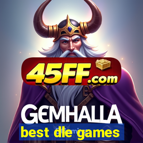 best dle games